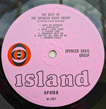 Load image into Gallery viewer, The Spencer Davis Group Featuring Stevie Winwood* : The Best Of The Spencer Davis Group Featuring Stevie Winwood (LP, Comp, Mono)