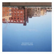 Load image into Gallery viewer, Procedure Club* : Doomed Forever (LP, Album)