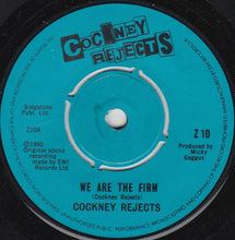 Load image into Gallery viewer, Cockney Rejects : We Are The Firm (7", Single, Blu)