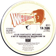 Load image into Gallery viewer, Wham! : Club Fantastic Megamix (12", Single)