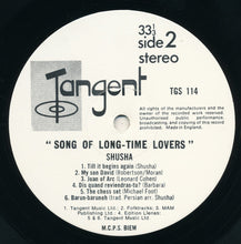 Load image into Gallery viewer, Shusha : Song Of Long-Time Lovers (LP, Album)