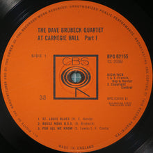 Load image into Gallery viewer, The Dave Brubeck Quartet : At Carnegie Hall (Part 1) (LP, Album, Mono)