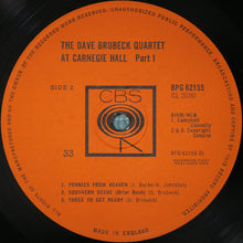 Load image into Gallery viewer, The Dave Brubeck Quartet : At Carnegie Hall (Part 1) (LP, Album, Mono)