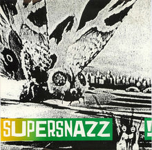 Load image into Gallery viewer, Supersnazz : I Wanna Be Your Love (7", Gre)