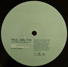 Load image into Gallery viewer, Paul van Dyk Featuring Second Sun : Crush (The Paul van Dyk Mixes) (12")