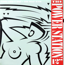 Load image into Gallery viewer, The Power Station : Some Like It Hot / The Heat Is On (12")
