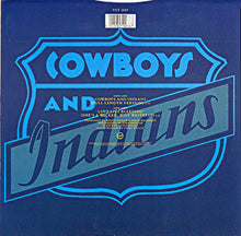 Load image into Gallery viewer, The Cross (3) : Cowboys And Indians (12", Single)