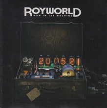 Load image into Gallery viewer, Royworld : Man In The Machine (CD, Album, Enh)