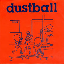 Load image into Gallery viewer, Dustball : Egg Man Like Your Head (7", EP)