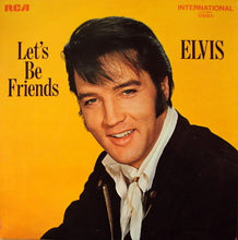 Load image into Gallery viewer, Elvis* : Let's Be Friends (LP, Album)