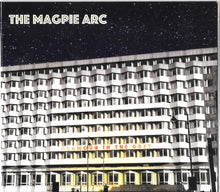Load image into Gallery viewer, The Magpie Arc : Glamour In The Grey (CD, Album)