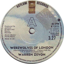 Load image into Gallery viewer, Warren Zevon : Werewolves Of London (7", Single)