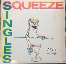 Load image into Gallery viewer, Squeeze (2) : Singles - 45's And Under (LP, Comp)