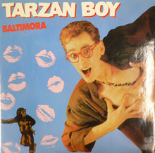 Load image into Gallery viewer, Baltimora : Tarzan Boy (12", Single)
