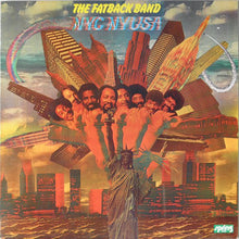 Load image into Gallery viewer, The Fatback Band : NYCNYUSA (LP, Album)