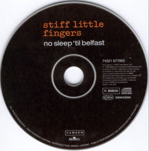 Load image into Gallery viewer, Stiff Little Fingers : No Sleep 'Til Belfast (CD, Album, RE)