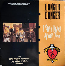 Load image into Gallery viewer, Danger Danger : I Still Think About You (12", Ltd, Pic, Gat)