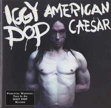 Load image into Gallery viewer, Iggy Pop : American Caesar (CD, Album, M/Print)