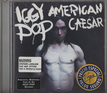 Load image into Gallery viewer, Iggy Pop : American Caesar (CD, Album, M/Print)