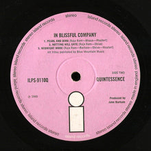 Load image into Gallery viewer, Quintessence (3) : In Blissful Company (LP, Album, Pin)
