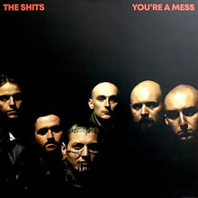 Load image into Gallery viewer, The Shits (5) : You're A Mess (LP, Album, Ltd, Red)