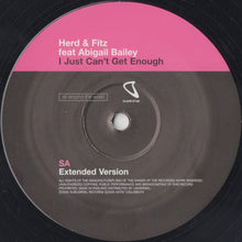 Load image into Gallery viewer, Herd & Fitz Feat Abigail Bailey : I Just Can't Get Enough (12", Single, Com)