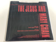 Load image into Gallery viewer, The Jesus And Mary Chain : Happy When It Rains (7", Single)