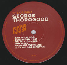 Load image into Gallery viewer, George Thorogood : The Original George Thorogood (LP, Album, Comp)