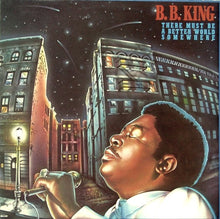 Load image into Gallery viewer, B.B. King : There Must Be A Better World Somewhere (LP, Album)