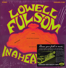 Load image into Gallery viewer, Lowell Fulsom* : In A Heavy Bag (LP, Album, RE)