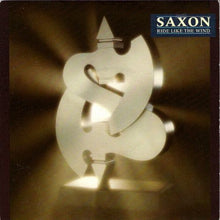 Load image into Gallery viewer, Saxon : Ride Like The Wind (7", Single, Sil)