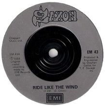 Load image into Gallery viewer, Saxon : Ride Like The Wind (7", Single, Sil)