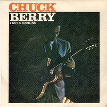 Load image into Gallery viewer, Chuck Berry : I Got A Booking (7", EP)