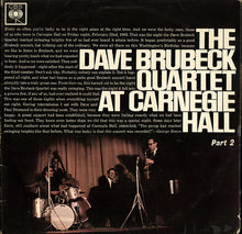 Load image into Gallery viewer, The Dave Brubeck Quartet : At Carnegie Hall (Part 2) (LP)