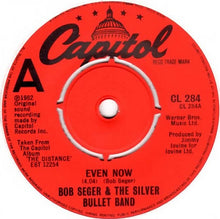 Load image into Gallery viewer, Bob Seger And The Silver Bullet Band : Even Now (2x7", Single)