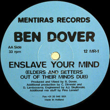 Load image into Gallery viewer, Ben Dover (16) : Enslave Your Mind (12")
