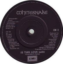 Load image into Gallery viewer, Whitesnake : Is This Love (7", Single, Pap)