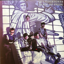 Load image into Gallery viewer, The Undertones : The Sin Of Pride (LP, Album, RE, RM, Plu)