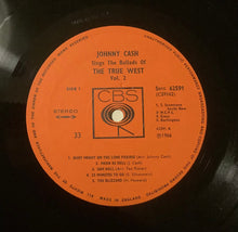 Load image into Gallery viewer, Johnny Cash : Johnny Cash Sings The Ballads Of The True West Vol. 2 (LP, Album)