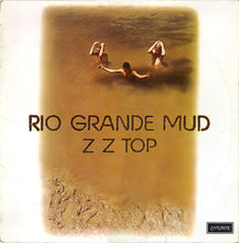 Load image into Gallery viewer, ZZ Top : Rio Grande Mud (LP, Album)