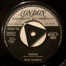 Load image into Gallery viewer, Fats Domino : Margie (7", Single, Mono, Tri)