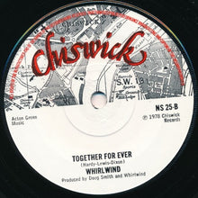 Load image into Gallery viewer, Whirlwind (4) : Hang Loose (I've Gotta Rock) (7", Single)