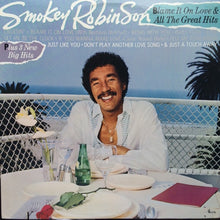 Load image into Gallery viewer, Smokey Robinson : Blame It On Love & All The Great Hits (LP, Comp)