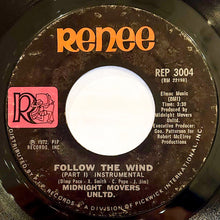 Load image into Gallery viewer, Midnight Movers Unltd.* : Follow The Wind (Instrumental) (7")