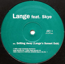 Load image into Gallery viewer, Lange Feat. Skye (2) : Drifting Away (12")
