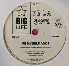 Load image into Gallery viewer, De La Soul : Me Myself And I (7", Single, Adr)