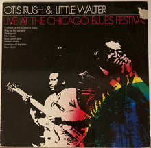 Load image into Gallery viewer, Otis Rush & Little Walter : Live At The Chicago Blues Festival (LP, Album, RE, Whi)