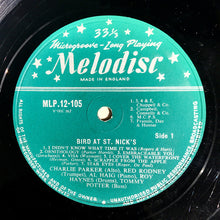 Load image into Gallery viewer, Charlie Parker : Bird At St Nick's (LP, Album)