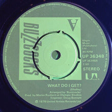 Load image into Gallery viewer, Buzzcocks : What Do I Get? (7", Single, RP)