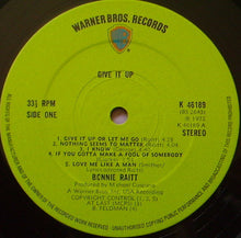 Load image into Gallery viewer, Bonnie Raitt : Give It Up (LP, Album, Gat)